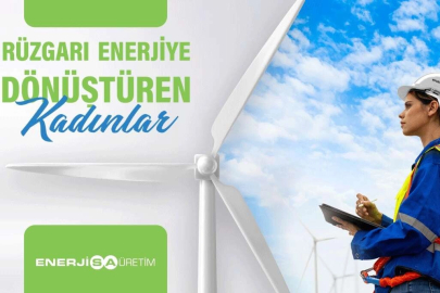 Enerjisa Üretim'den, 'Rüzgarı Enerjiye Dönüştüren Kadınlar Programı'