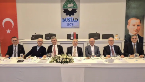BUSİAD'dan Türkiye'ye çağrı: Fırsatları kaçırmayalım