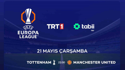 Avrupa Ligi finali TRT 1'de