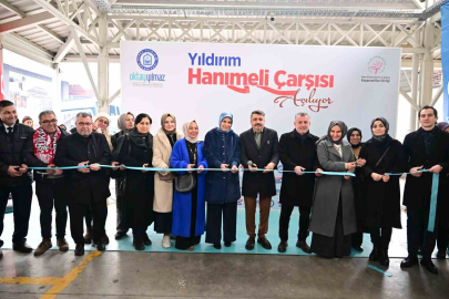 Yıldırım’a hanımeli çarşısı açıldı