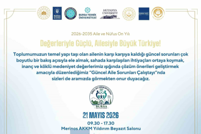 Bursa’da ’Güncel Aile Sorunları Çalıştayı’ düzenlenecek