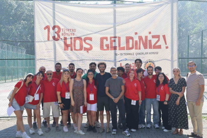 13. Tiyatro köyünde buluştular