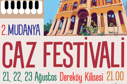 2. MUDANYA CAZ FESTİVALİ BAŞLIYOR