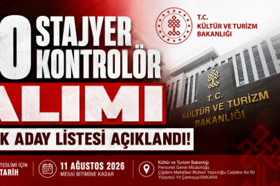 Kültür ve Turizm Bakanlığı'ndan Stajyer Kontrolör Adaylarına Kritik Duyuru