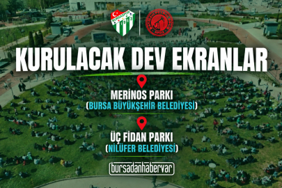 Bursaspor taraftarı Batman maçında dev ekranlarda buluşacak