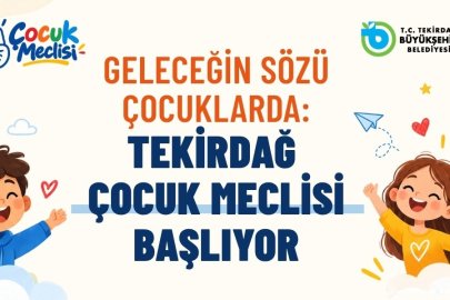 Tekirdağ’da Çocuk Meclisi başvuruları başladı