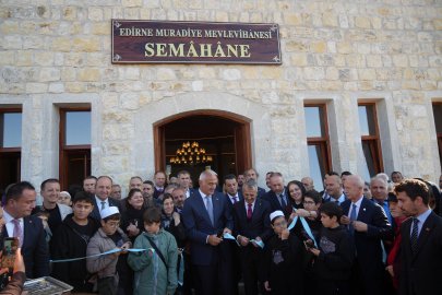 Edirne Muradiye Mevlevihanesi 101 yıl sonra yeniden kapılarını açtı