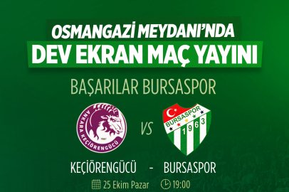 Osmangazi Meydanı'nda Bursaspor için dev ekran kurulacak!