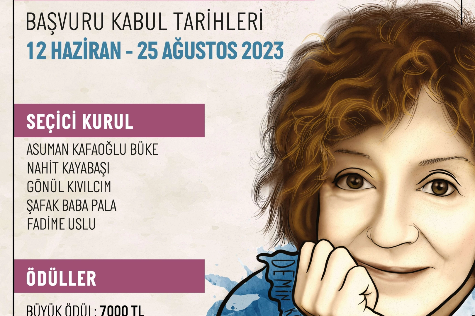Nilüfer'in geleneksel öykü yarışması, bu yıl Tomris Uyar'a adandı.