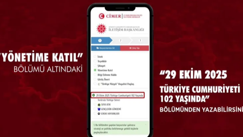 Vatandaşlar Cumhuriyet duygularını CİMER'den paylaşabilecek